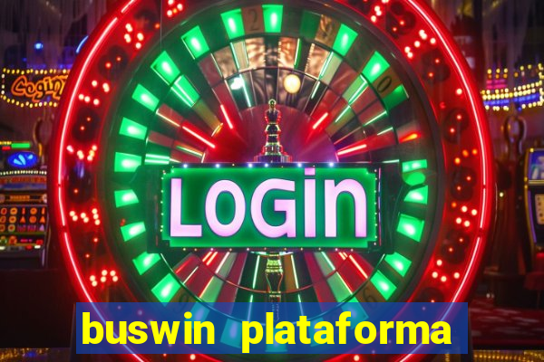 buswin plataforma de jogos